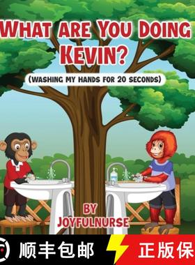 【3-4周达】What are you doing Kevin? washes hand for 20 seconds [9781088185667]