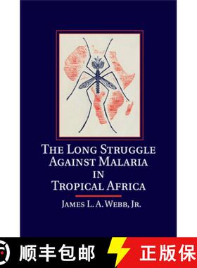【3-4周达】The Long Struggle against Malaria in Tropical Africa [9781107685109]