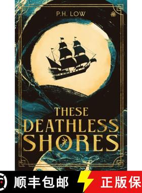 【3-4周达】These Deathless Shores [9781915998095]