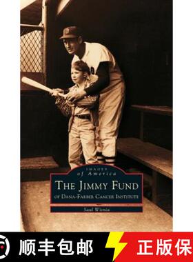 【3-4周达】Jimmy Fund: Of Dana-Farber Cancer Institute [9781531606725]