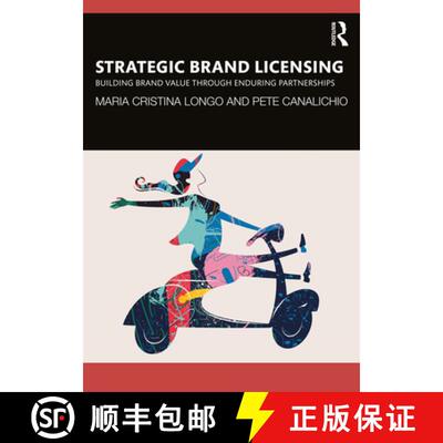 【3-4周达】Strategic Brand Licensing: Building Brand Value Through Enduring Partnerships [9781032428482]