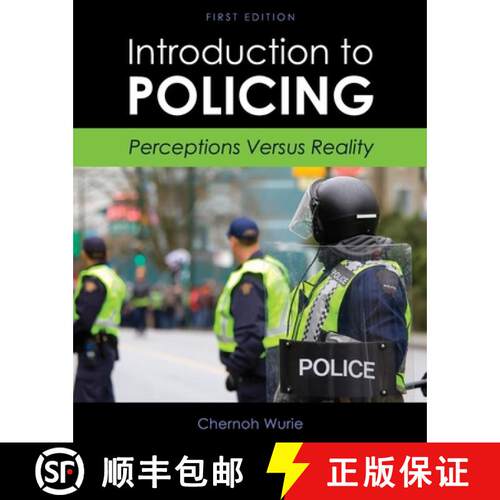 预订 Introduction to Policing: Perceptions Versus Reality [9781516582280]