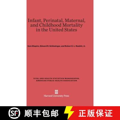 【3-4周达】Infant, Perinatal, Maternal, and Childhood Mortality in the United States [9780674421752]