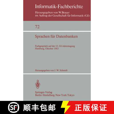 【3-4周达】Sprachen für Datenbanken : Fachgespräch auf der 13. GI-Jahrestagung Hamburg, 3. - 7. Okt... [9783540127338]