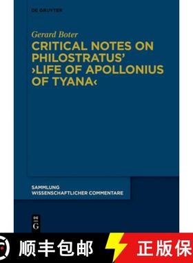 预订 Critical Notes on Philostratus' Life of Apollonius of Tyana [9783111243658]