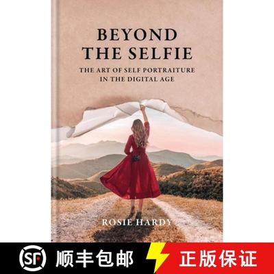 【3-4周达】Beyond the Selfie : The Art of Self Portraiture in the Digital Age [9781781579381]