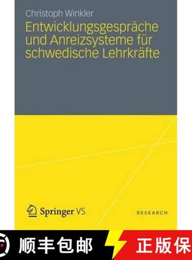 【3-4周达】Entwicklungsgespr che Und Anreizsysteme F r Schwedische Lehrkr fte : Instrumente Des Schul... [9783531195759]