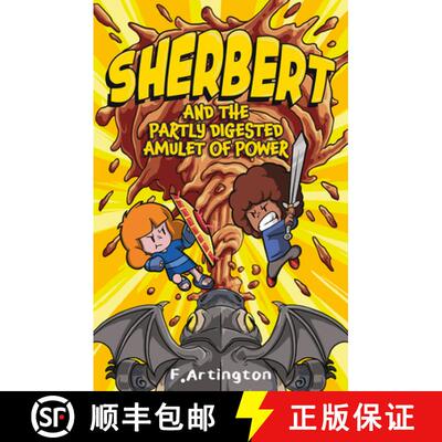【3-4周达】Sherbert and the Partly Digested Amulet of Power [9781915635495]