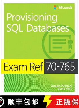 【3-4周达】Exam Ref 70-765 Provisioning SQL Databases [9781509303816]