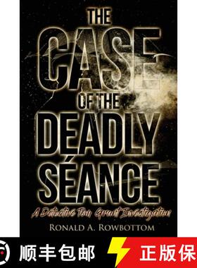 【3-4周达】The Case of the Deadly Séance: A Detective Tom Grant Investigation [9781957114309]