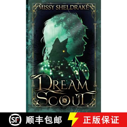 【3-4周达】Dream Scout: A Coming of Age Fantasy Adventure [9781734589634]