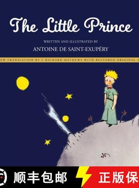 【3-4周达】Little Prince: New Translation by Richard Mathews with Restored Original Art [9789176378236]