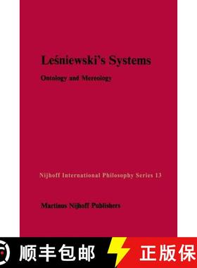 【3-4周达】Leśniewski's Systems: Ontology and Mereology [9789400960916]