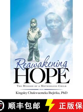 【3-4周达】Reawakening Hope: The Mission of a Motherless Child [9781664244979]