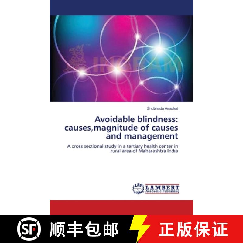 预订 Avoidable blindness: causes, magnitude of causes and management [9783659144967]