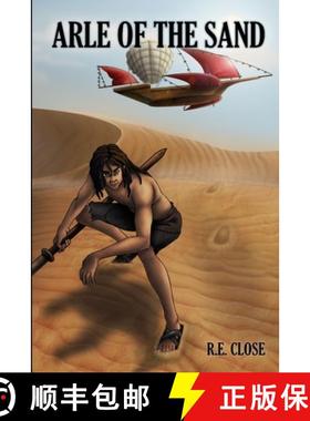 【3-4周达】ARLE OF THE SAND [9781458308979]