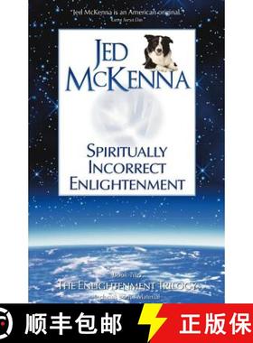 【3-4周达】Spiritually Incorrect Enlightenment [9780980184853]