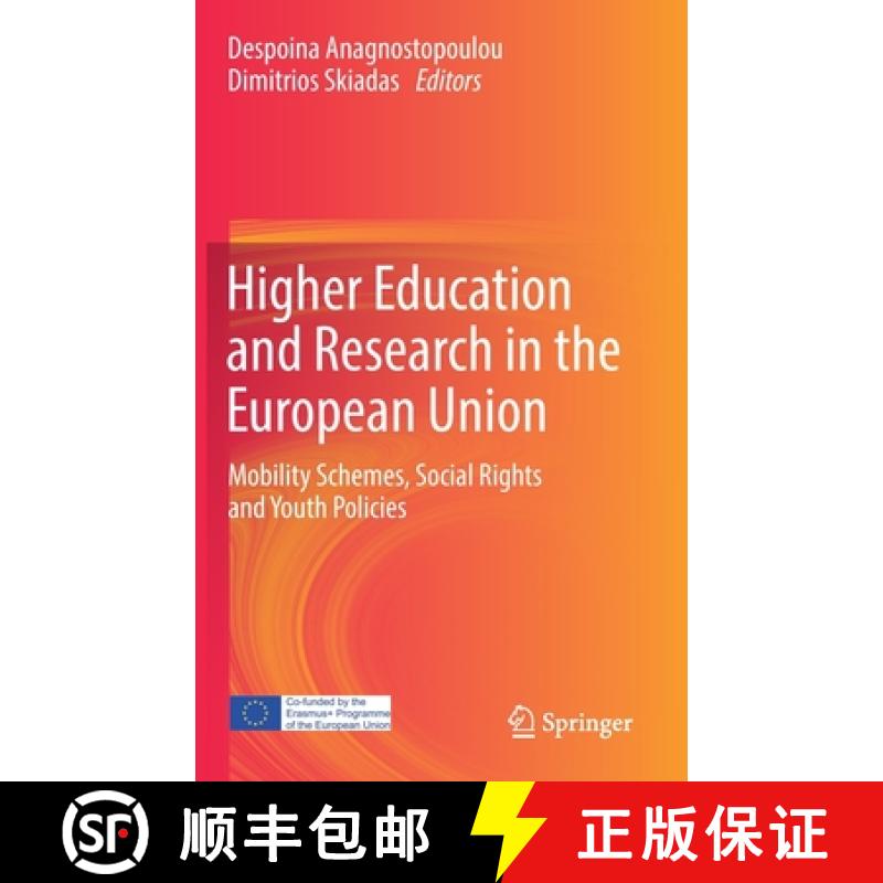 【3-4周达】Higher Education and Research in the European Union : Mobility Schemes, Social Rights and ... [9783030856892]