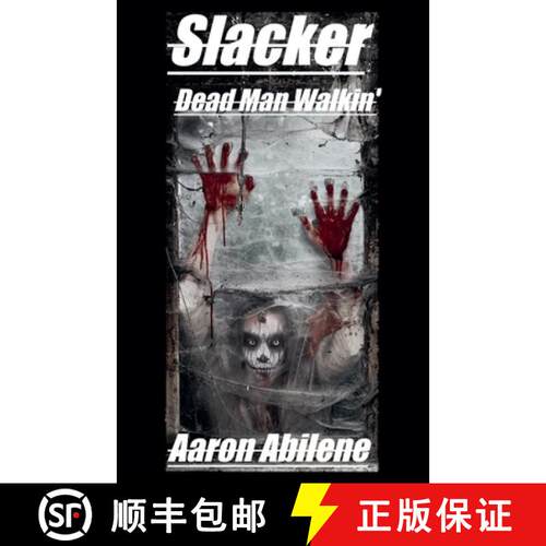 【3-4周达】Slacker: Dead Man Walkin' [9798223573838]