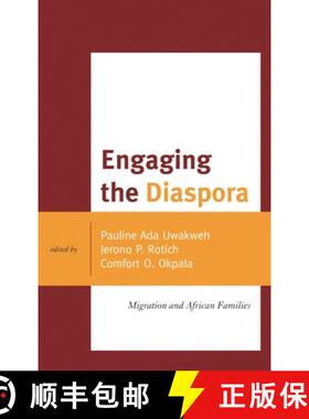 【3-4周达】Engaging the Diaspora : Migration and African Families [9781498515481]