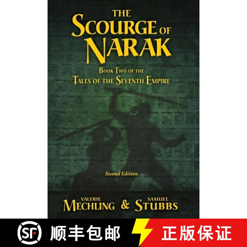 【2-3周达】The Scourge of Narak: Book Two of the Tales of the Seventh Empire [9781954852013]