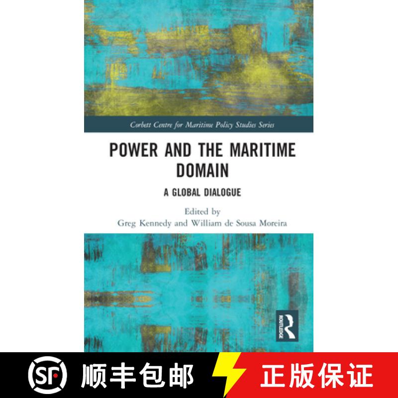 【3-4周达】Power and the Maritime Domain: A Global Dialogue [9781032288840]