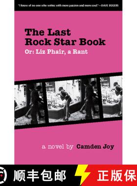 【3-4周达】The Last Rock Star Book: Or: Liz Phair, a Rant [9781891241079]