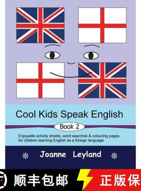 【3-4周达】Cool Kids Speak English - Book 2: Enjoyable activity sheets, word searches & colouring pag... [9781914159916]