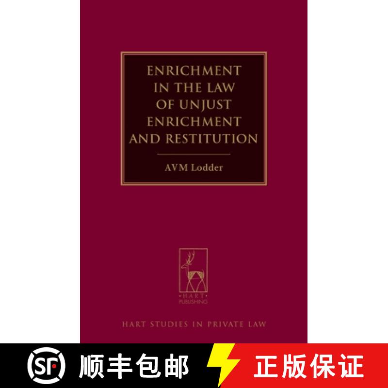 【3-4周达】Enrichment in the Law of Unjust Enrichment and Restitution [9781849463294]