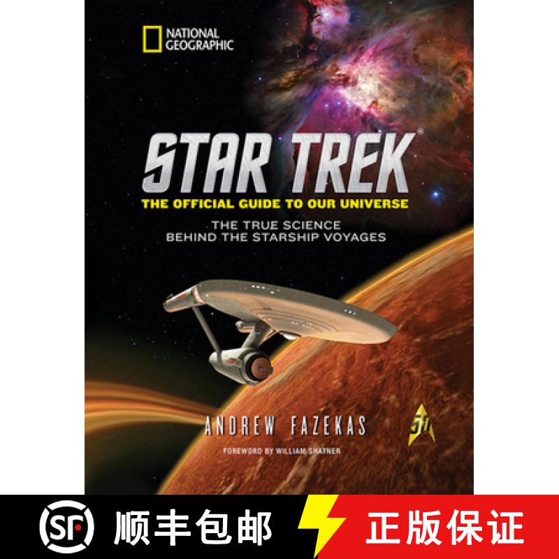 【3-4周达】Star Trek: The Official Guide to Our Universe: The True Science Behind the Starship Voyages [9781426216527]