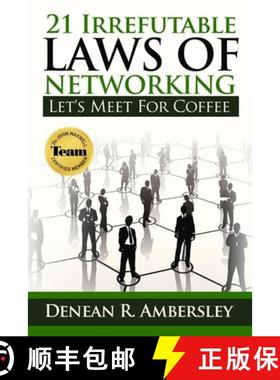 预订 21 Irrefutable Laws of Networking: Let's Meet for Coffee [9780578673165]