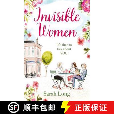 【3-4周达】Invisible Women: A hilarious, feel-good novel of love, motherhood and friendship [9781785762659]
