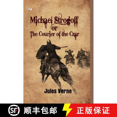 【3-4周达】精装 Michael Strogoff or The Courier Of The Czar [9789371418393]
