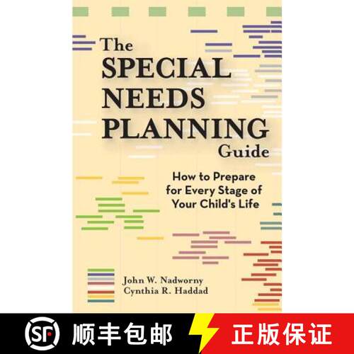 【3-4周达】The Special Needs Planning Guide: How to Prepare for Every Stage of Your Child's Life [Wit... [9781557668028]