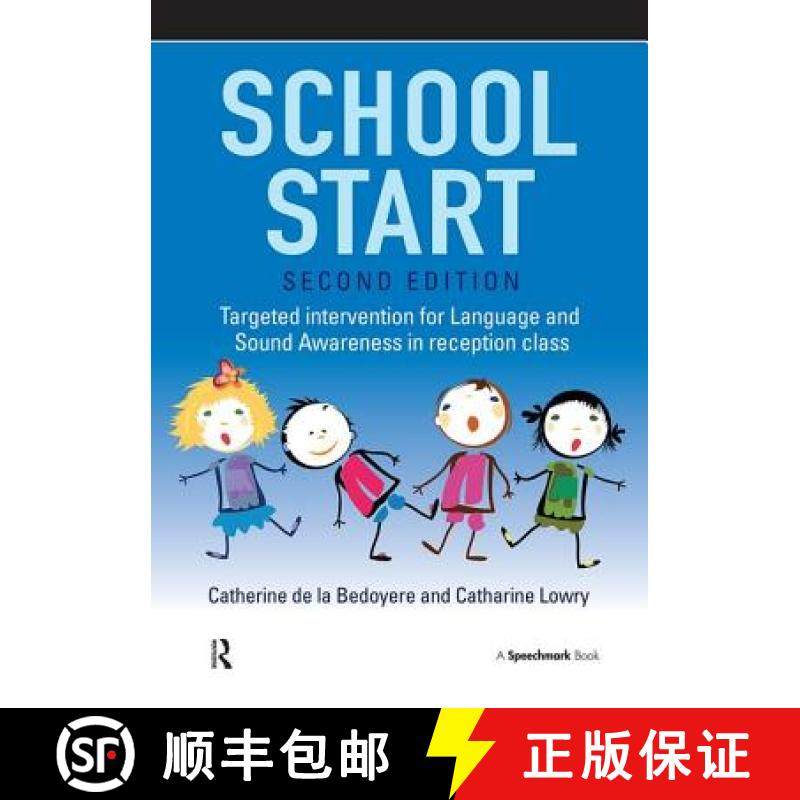 【3-4周达】School Start: Targeted Intervention for Language and Sound Awareness in Reception Class, 2... [9781909301580]