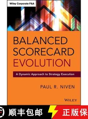 【3-4周达】Balanced Scorecard Evolution: A Dynamic Approach To Strategy Execution [Wiley经管] [9781118726310]