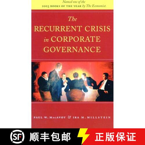 【3-4周达】The Recurrent Crisis in Corporate Governance [9780804750868]
