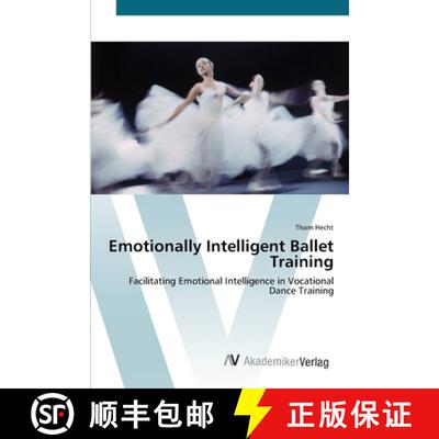 预订 Emotionally Intelligent Ballet Training [9783639424034]