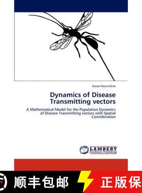 预订 Dynamics of Disease Transmitting vectors [9783846510575]