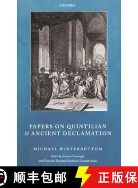 【3-4周达】Papers on Quintilian and Ancient Declamation [9780198836056]