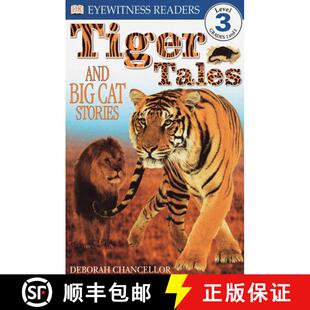 【3-4周达】DK Readers L3: Tiger Tales: And Big Cat Stories [9780789454232]