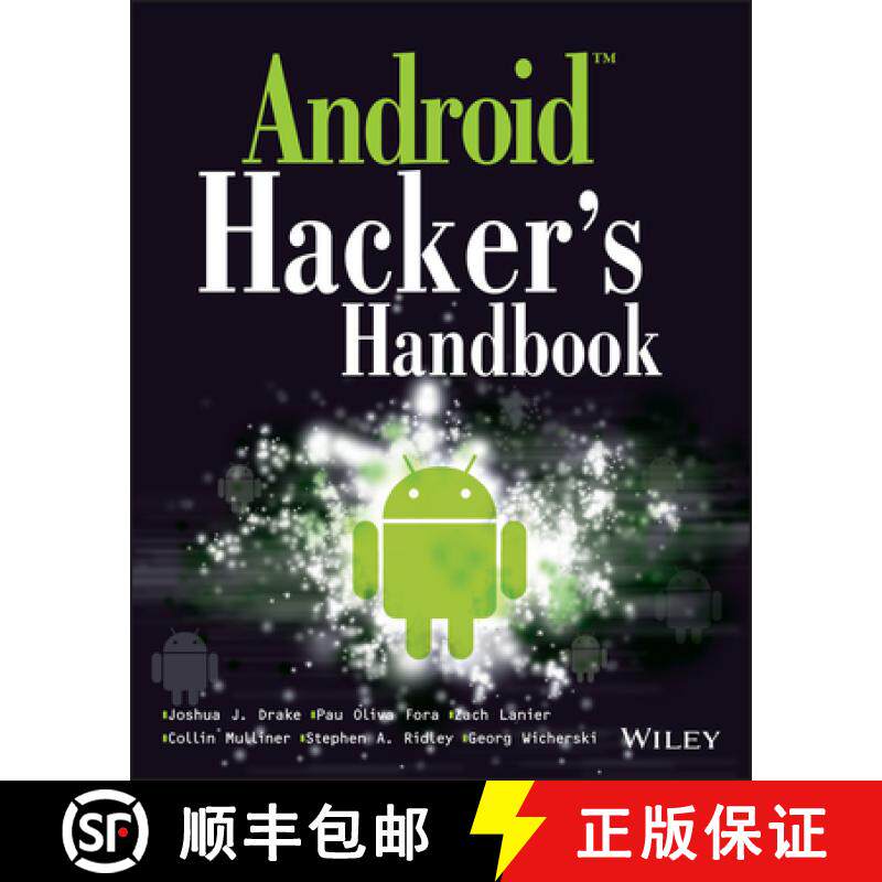 【3-4周达】Android Hacker'S Handbook [Wiley计算机] [9781118608647]