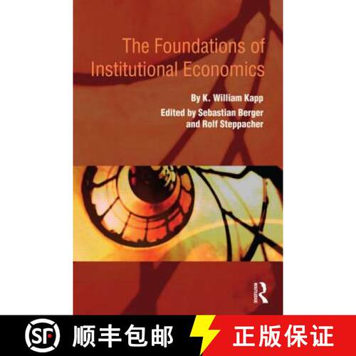 【3-4周达】精装 The Foundations of Institutional Economics [9780415586559]