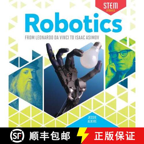 【3-4周达】精装 Robotics: From Leonardo Da Vinci to Isaac Asimov: From Leonardo Da Vinci to Isaac Asimov [9781532115486]