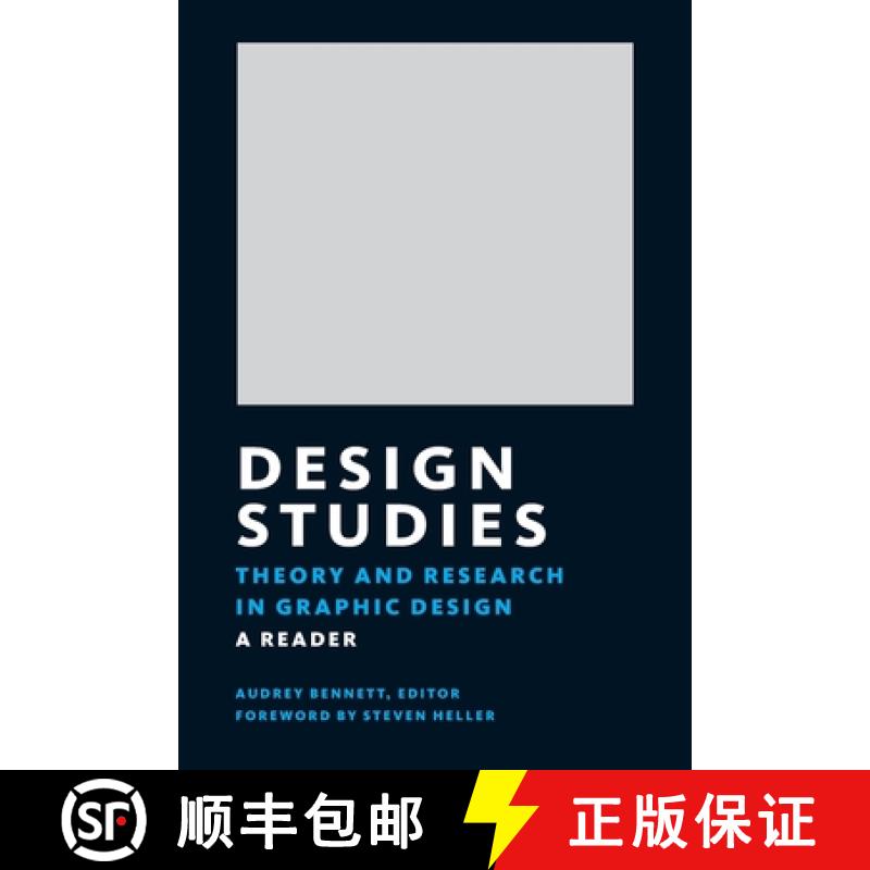 Design Studies: Theory and Research in Graphic Design [9781568985862]