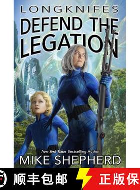 预订 Longknifes Defending the Legation [9781642110357]