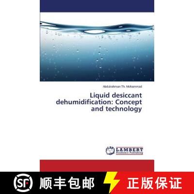 预订 Liquid desiccant dehumidification: Concept and technology [9783659799655]