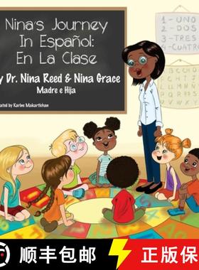 预订 Nina's Journey In Espanol: En La Clase [9780578689937]