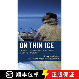 The State Ice Sovereignty 预订 Arctic Inuit Thin Challenge and the 9780739132784