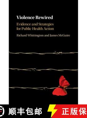 【3-4周达】Violence Rewired: Evidence and Strategies for Public Health Action [9781009202275]